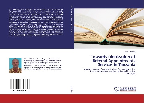 Towards Digitization of Referral Appointments Services in Tanzania: Information and Communication Technology is the tool which comes to solve unlimited hospital challenges