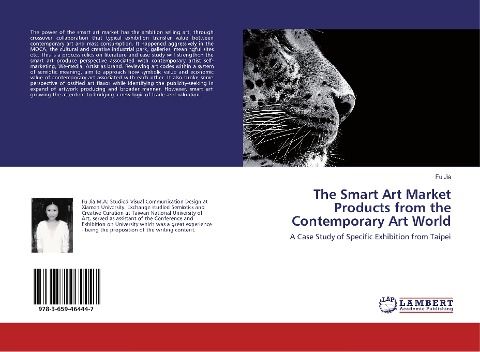 The Smart Art Market Products from the Contemporary Art World: A Case Study of Specific Exhibition from Taipei