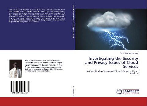 Investigating the Security and Privacy Issues of Cloud Services: A Case Study of Amazon EC2 and Dropbox Cloud Services