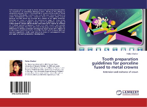 Tooth preparation guidelines for porceline fused to metal crowns: Retension and resitance of crown