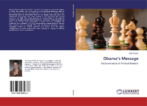 Obamas Message: An Examination of Political Rhetoric