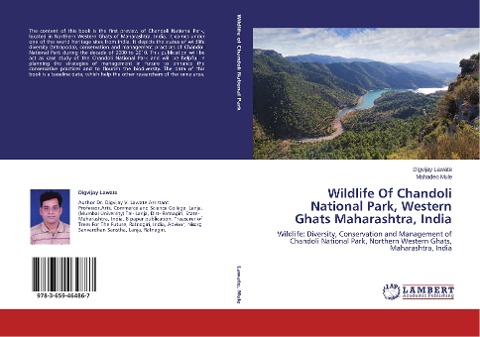 Wildlife Of Chandoli National Park, Western Ghats Maharashtra, India: Wildlife: Diversity, Conservation and Management of Chandoli National Park, Northern Western Ghats, Maharashtra, India