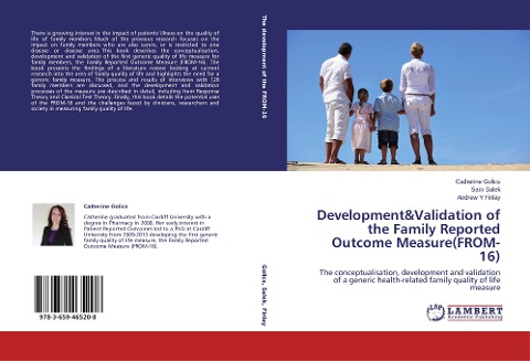 Development&Validation of the Family Reported Outcome Measure(FROM-16): The conceptualisation, development and validation of a generic health-related family quality of life measure