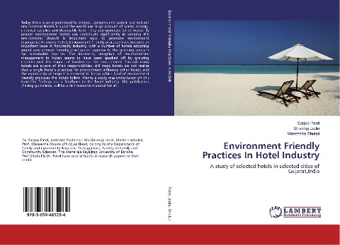 Environment Friendly Practices In Hotel Industry: A study of selected hotels in selected cities of Gujarat,India