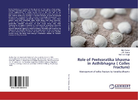 Role of Peetvaratika bhasma in Asthibhagna ( Colles Fracture): Management of colles fracture by Varatika Bhasma
