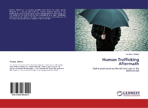 Human Trafficking Aftermath: Victim protection on the EU level and in the Netherlands