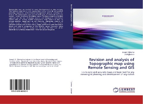 Revision and analysis of Topographic map using Remote Sensing and GIS: Up-to-date and accurate maps are basic tool for any meaningful planning and development of any nation