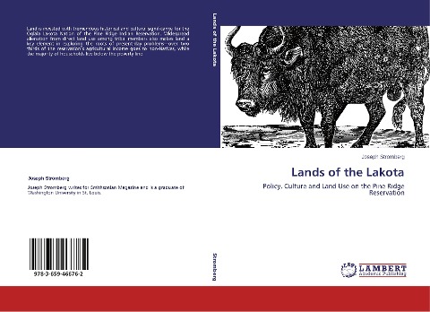 Lands of the Lakota: Policy, Culture and Land Use on the Pine Ridge Reservation