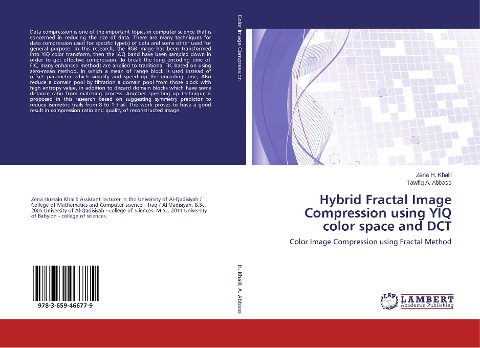 Hybrid Fractal Image Compression using YIQ color space and DCT: Color Image Compression using Fractal Method