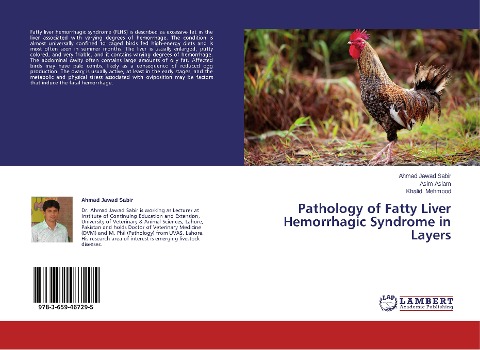 Pathology of Fatty Liver Hemorrhagic Syndrome in Layers