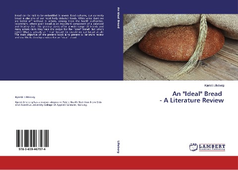 An Ideal Bread - A Literature Review