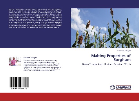 Malting Properties of Sorghum: Kilning Temperatures, Heat and Resultant Effects