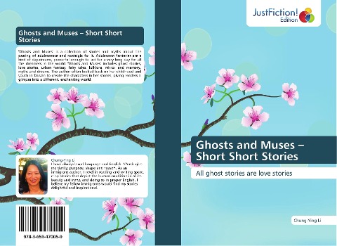 Ghosts and Muses - Short Short Stories: All ghost stories are love stories