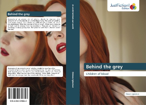 Behind the grey: Children of blood