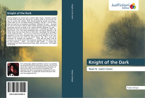 Knight of the Dark: Noel N. Saint-Claire