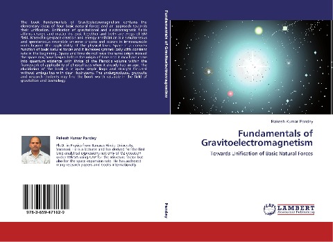 Fundamentals of Gravitoelectromagnetism: Towards Unification of Basic Natural Forces