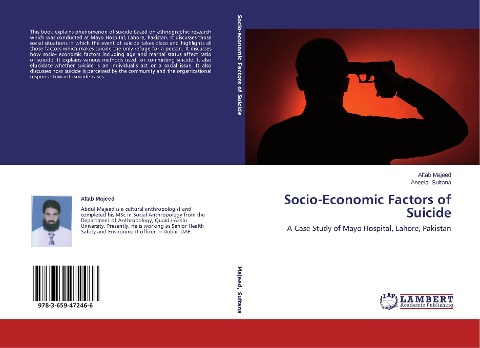 Socio-Economic Factors of Suicide: A Case Study of Mayo Hospital, Lahore, Pakistan