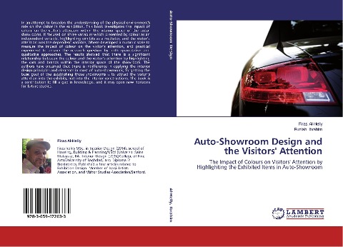 Auto-Showroom Design and the Visitors Attention: The Impact of Colours on Visitors Attention by Highlighting the Exhibited Items in Auto-Showroom