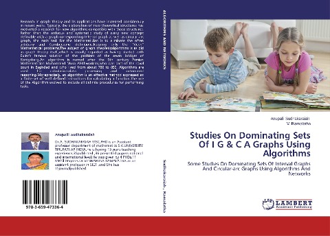 Studies On Dominating Sets Of I G & C A Graphs Using Algorithms: Some Studies On Dominating Sets Of Interval Graphs And Circular-arc Graphs Using Algorithms And Networks