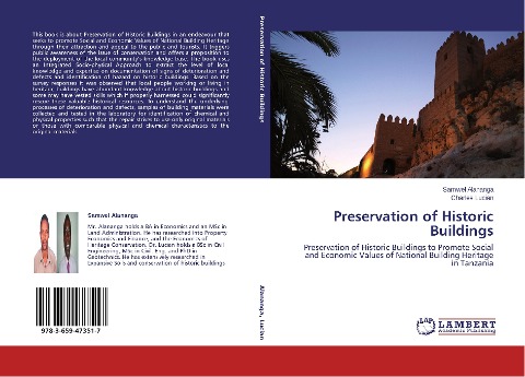 Preservation of Historic Buildings: Preservation of Historic Buildings to Promote Social and Economic Values of National Building Heritage in Tanzania