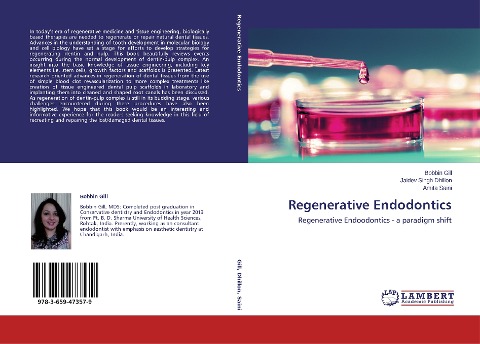 Regenerative Endodontics: Regenerative Endoodontics - a paradigm shift