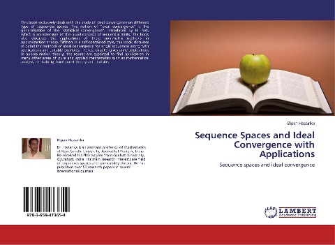 Sequence Spaces and Ideal Convergence with Applications: Sequence spaces and ideal convergence