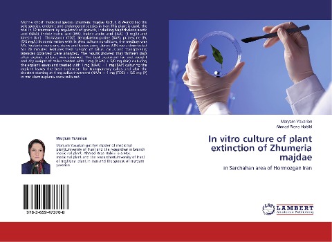 In vitro culture of plant extinction of Zhumeria majdae: in Sarchahan area of Hormozgan Iran