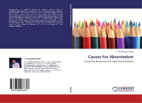 Causes For Absenteeism: Causes For Absenteeism In High School Students