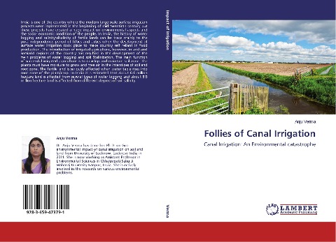 Follies of Canal Irrigation: Canal Irrigation: An Environmental catastrophe