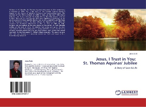 Jesus, I Trust in You: St. Thomas Aquinas' Jubilee: A Story of Love & Life