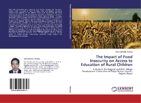 The Impact of Food Insecurity on Access to Education of Rural Children: A Study in the Kaigaun and Rimi Village Development Committee of Dolpa District, Karnali Region, Nepal