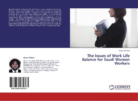 The Issues of Work Life Balance for Saudi Women Workers