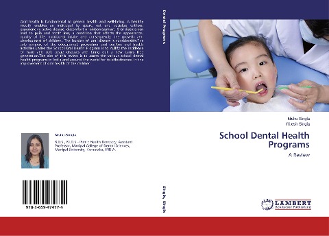 School Dental Health Programs: A Review