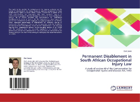 Permanent Disablement in South African Occupational Injury Law: A study of section 49 of the Compensation for Occupational Injuries and Diseases Act, 1993