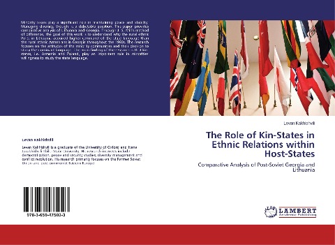 The Role of Kin-States in Ethnic Relations within Host-States: Comparative Analysis of Post-Soviet Georgia and Lithuania