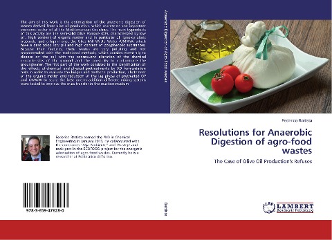 Resolutions for Anaerobic Digestion of agro-food wastes: The Case of Olive Oil Productions Refuses