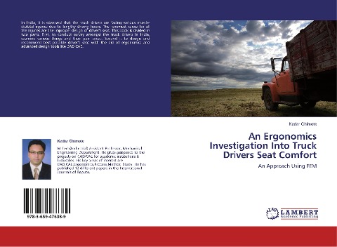 An Ergonomics Investigation Into Truck Drivers Seat Comfort: An Approach Using FEM