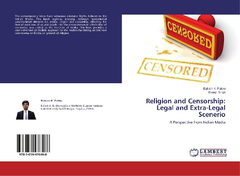 Religion and Censorship: Legal and Extra-Legal Scenerio: A Perspective from Indian Media