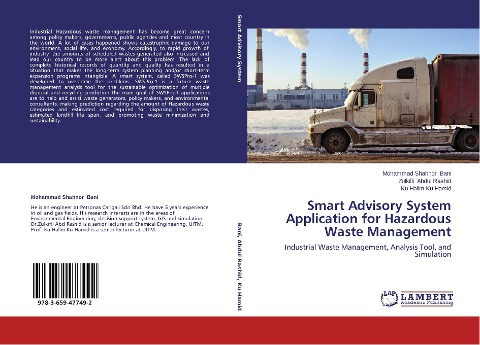 Smart Advisory System Application for Hazardous Waste Management: Industrial Waste Management, Analysis Tool, and Simulation