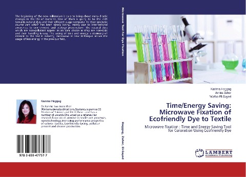 Time/Energy Saving:   Microwave Fixation of Ecofriendly Dye to Textile: Microwave Fixation :  Time and Energy Saving Tool for Coloration Using  Ecofriendly  Dye