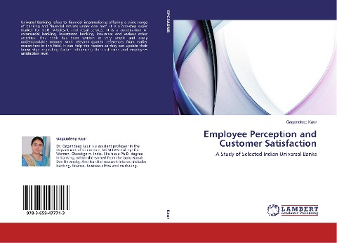 Employee Perception and Customer Satisfaction: A Study of Selected Indian Universal Banks