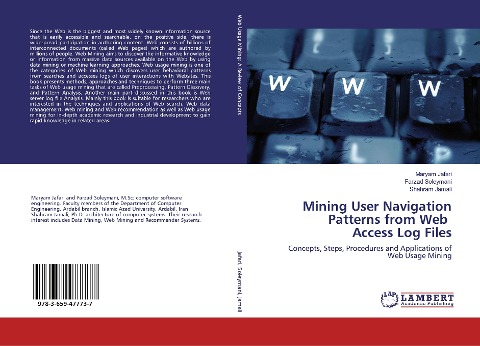 Mining User Navigation Patterns from Web Access Log Files: Concepts, Steps, Procedures and Applications of Web Usage Mining