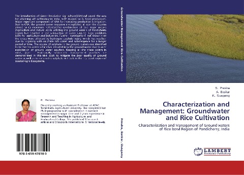 Characterization and Management: Groundwater and Rice Cultivation: Characterization and Management of Ground waters of Rice bowl Region of Pondicherry, India