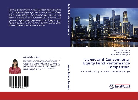 Islamic and Conventional Equity Fund Performance Comparison: An empirical study on Indonesian Stock Exchange