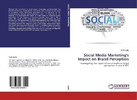 Social Media Marketing's Impact on Brand Perception: Investigating the impact of social media on brand perception: A case of KFC