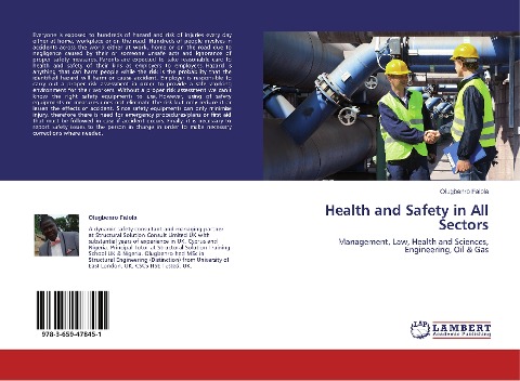Health and Safety in All Sectors: Management, Law, Health and Sciences, Engineering, Oil & Gas
