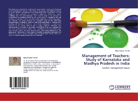 Management of Teachers: Study of Karnataka and Madhya Pradesh in India: Teacher Management Issues