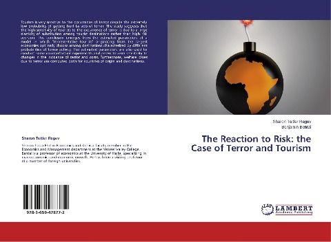 The Reaction to Risk: the Case of Terror and Tourism