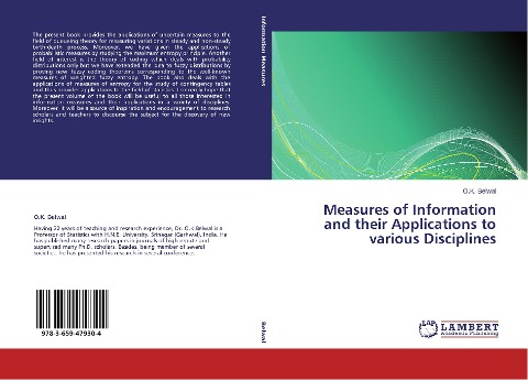 Measures of Information and their Applications to various Disciplines