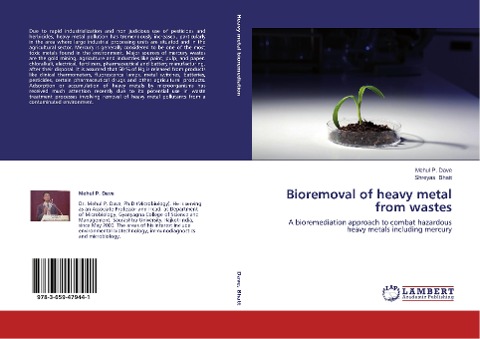 Bioremoval of heavy metal from wastes: A bioremediation approach to combat hazardous heavy metals including mercury